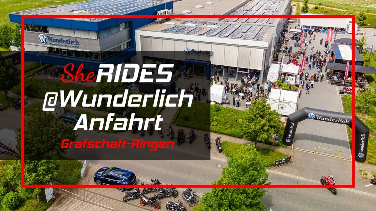 SHE RIDES @Wunderlich Anfahrt Event Eifel