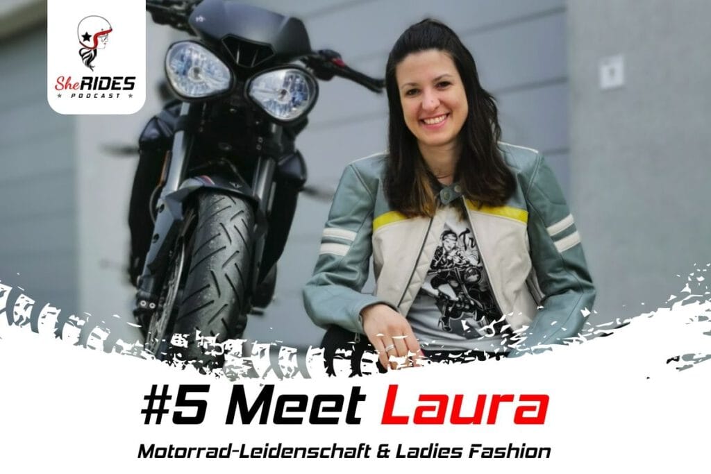 Alles über Lauras Leidenschaft zum Motorradfahren, wie es dazu kam und ihre Passion für Damen-Motorradbekleidung. Motoqueen Laura Scheliga.